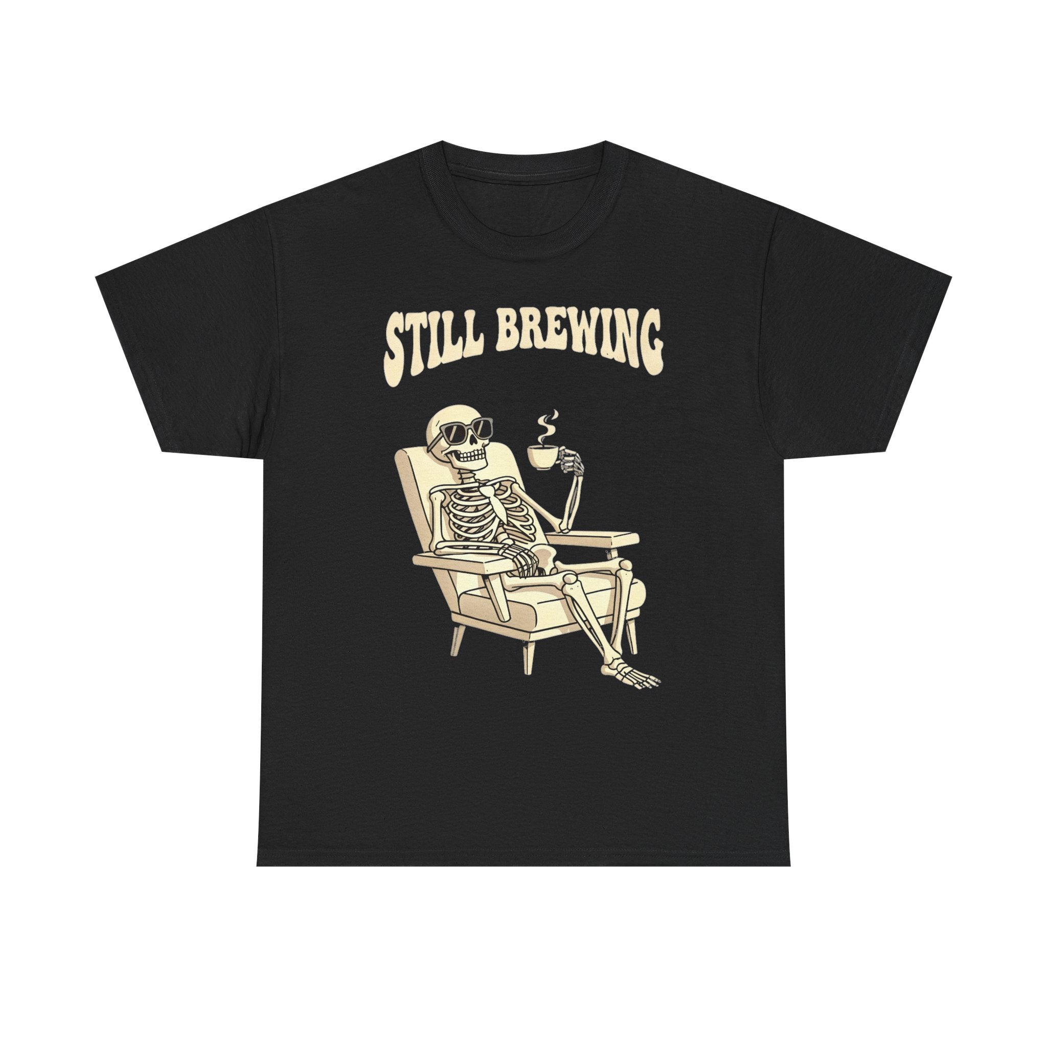 Still Brewing Skeleton Coffee T-Shirt